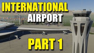 International Airport Build Part 1  Cities Skylines 2  Episode 20 [upl. by O'Meara829]