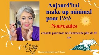 Aujourdhui make up minimal pour lété facile certains petits prix [upl. by Yelrebma294]