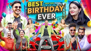 BEST BIRTHDAY EVER  Rachit Rojha [upl. by Courtney968]