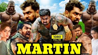 Martin full Movie in Hindi Dubbed  Martin Dhurva Sarja Movie 2024  Martin Movie Review And Facts [upl. by Gereron]