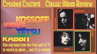 Classic Album Review  Kossoff Kirke Tetsu Rabbit 1971 music vinylcommunity classicrock free [upl. by Rotce623]