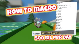 How to Macro on Bee Swarm Simulator 500B Honey Per Day [upl. by Yllah]