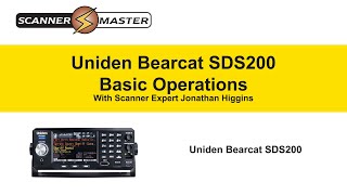 Uniden Bearcat SDS200 Basic Operations [upl. by Aidam]