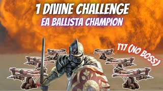 EA Ballista Champion  1 Div 165c Challenge  PoE 325 Settlers [upl. by Sivie]