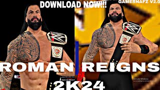 ROMAN REIGNS 2K24 PAC MODEL  TEXTURES DOWNLOAD FOR GAMERNAFZ V20 AND SVR11 [upl. by Cousins498]