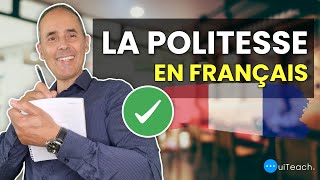 Comment être Poli en Français  Un Guide Complet sur la politesse en France [upl. by Lucita858]