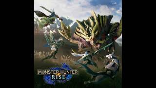 Monster Hunter Rise OST — Proof of a Hero [upl. by Raama92]