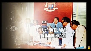 BAB 7 USAHA KE ARAH KEMERDEKAAN VIDEO PENUH [upl. by Rot497]