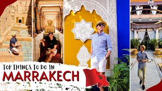 Top things to do in Marrakech  Marrakesh Travel Guide [upl. by Prosser]