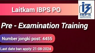 Laitkam IBPS PO  4455 Tylli Ki Post Baroh [upl. by Ahsam]