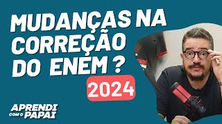 Mudanças na correção do Enem 2024 [upl. by Ballinger]