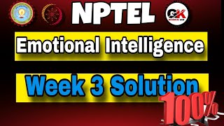 NPTEL Emotional Intelligence Assignment 3 Solution week3 [upl. by Imoen89]