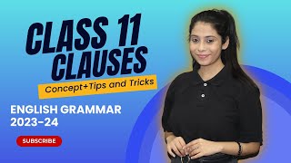 Class 11 Clauses  Clauses Class 11th English  Taniya Sharma [upl. by Belvia]