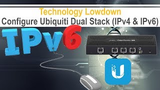 Ubiquiti EdgeRouter  Dual Stack IPv4 and IPv6 [upl. by Ahsel]