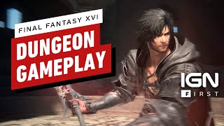 18 Minutes of Final Fantasy 16 DungeonCrawling Gameplay  IGN First [upl. by Aschim]