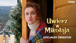 UWIERZ W MIKOŁAJA  Oficjalny zwiastun  Kino Świat [upl. by Dorelia]