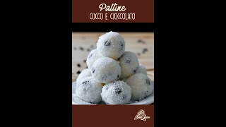 PALLINE COCCO E CIOCCOLATO Ricetta Facile e Senza Cottura  BuonIdea shorts [upl. by Tfat]