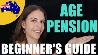 Age Pension Australia  The Easy Guide [upl. by Michaele]