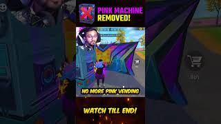 🔥Pink Vending Machine Removed in Garena Freefire🔥New Secret Change l shorts freefire  PRI GAMING [upl. by Wappes]