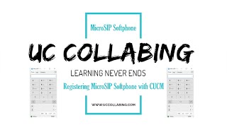 Installing and Registering MicroSIP Softphone with Cisco CUCM [upl. by Idnew]