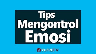 Mengontrol Emosi Tips Mengontrol Emosi yang Benar Sesuai Sunnah  Poster Dakwah Yufid TV [upl. by Remde]