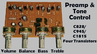 Transistor Preamplifier Circuit  Bass Treble Tone Control  C945 Projects [upl. by Drareg893]