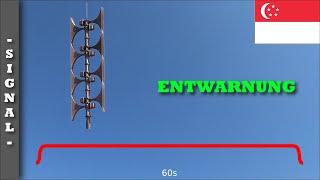 Sirenensignal quotEntwarnungquot Singapur  ECN 1200 [upl. by Arlynne883]