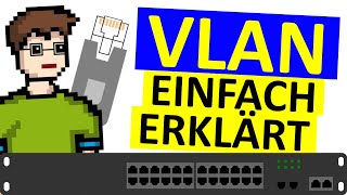 VLAN einfach erklärt  Netzwerktechnik [upl. by Bohannon]