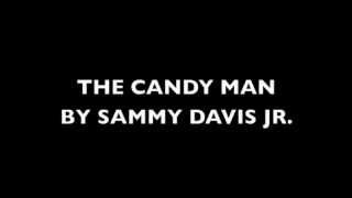 Sammy Davis Jr The Candy Man with lyrics [upl. by Randy689]