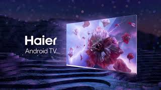 Introducing Haiers new Android LED TVs  Inspired Living [upl. by Euqinobe]