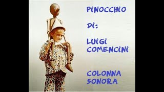 Pinocchio 1972 di Comencini  Colonna Sonora [upl. by Arahsat]