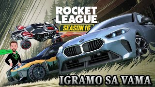 Rocket League 16 sezona pocela Igramo sa vama  SAC 3kogaming  Balkan Live [upl. by Ronna74]