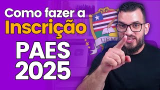 Como fazer a inscrição no PAES UEMA 2025 [upl. by Graces827]