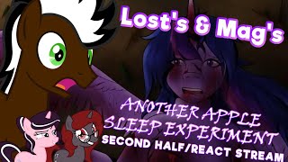 Losts amp Mags ANOTHER APPLE SLEEP EXPERIMENT SECOND HALF REACT STREAM [upl. by Wilson372]