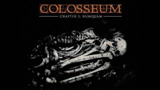 Colosseum  Chapter 2  Numquam full album 2009 [upl. by Recor400]