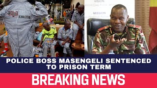 Irony of Police Headed by Convict Masengelis 6Month Jail Sentence [upl. by Nylicaj]