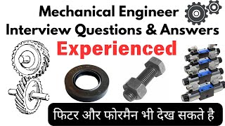 Mechanical EngineerFitterForeman Interview Questions And Answers [upl. by Ahsenyt713]