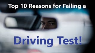 Top 10 Reasons for Failing a Driving Test [upl. by Ykceb]