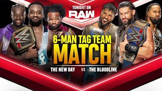 The Bloodline vs The New Day 6Man Tag Team  Full Match Part 22 [upl. by Ruffina]