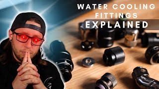 How To Water Cool A PC For BEGINNERS Fittings Ep4 [upl. by Currey395]