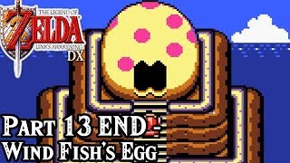 Links Awakening DX Part 13 END  Wind Fishs Egg  TheStrawhatNO Lets Plays [upl. by Borlase769]