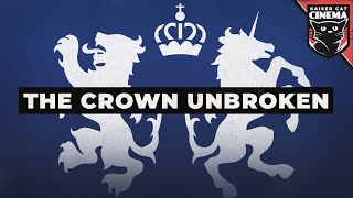 Dominion of Canada British Loyalist theme  The Crown Unbroken [upl. by Ettigdirb809]