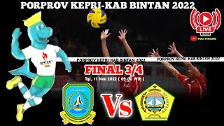 LIVE FINAL 34🛑ANAMBAS vs KARIMUN  PORPROV KEPRI V BINTAN 2022 [upl. by Maze]