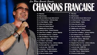 Les Plus Belles Chansons Françaises ♫ Meilleures Chansons en Françaises de tous les temps [upl. by Anitirhc]