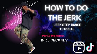 PT 1 Your A Jerk Dance Tutorial  How To Do The Reject  Dance Tutorial  How to Jerk [upl. by Enerahs]