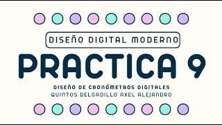 Práctica 9 Diseño de cronómetros digitales [upl. by Anwahs]