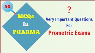 mcqs in pharma for prometric exam  50 MCQs [upl. by Itsur668]