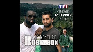 Bande Annonce 2 de LAventure Robinson Avec Kendji Girac Et Maître Gims le 16 Février sur TF1 [upl. by Tillford]