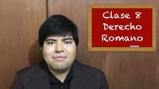 Derecho Romano clase 8 [upl. by Ansilma]