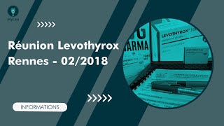 Action Levothyrox  Réunion dinformations de Rennes 22 février 2018 [upl. by Eglantine936]